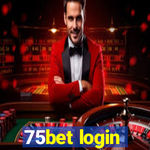 75bet login